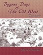 Bygone Days of the Old West, Revisited - Paperback