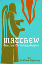 Matthew: Structure, Christology, Kingdom - Paperback