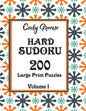 Hard Sudoku: 200 Large Print Puzzles Volume 1 - Paperback