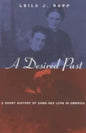 A Desired Past: A Short History of Same-Sex Love in America - Paperback