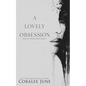 A Lovely Obsession - Paperback