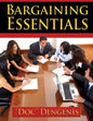 Bargaining Essentials: How To Successfully Bargain From Survey To Results and Maximize Your Wins - Paperback