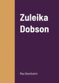 Zuleika Dobson - Paperback