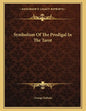 Symbolism Of The Prodigal In The Tarot - Paperback