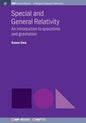 Special and General Relativity: An introduction to spacetime and gravitation - Paperback