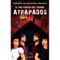 El Multiverso del Terror: Atrapados / Trapped. the Multiverse of Terror - Paperback