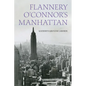 Flannery O'Connor's Manhattan - Paperback