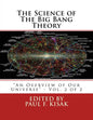 The Science of The Big Bang Theory: "An Overview of Our Universe" - Vol. 2 of 2 - Paperback