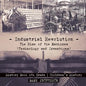 Industrial Revolution: The Rise of the Machines (Technology and Inventions) - History Book 6th Grade Children's History - Paperback