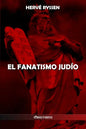 El fanatismo judío - Paperback