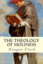 The Theology of Holiness - Paperback