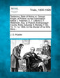 Testimony. State of Maine vs. George Knight, of Poland, on His Examination Before J. Freeman, E. T. Little & S. F. Waterman, Esq. at Poland, Androscog - Paperback