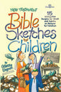 New Testament Bible Sketches for Children - Paperback