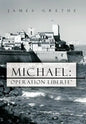 Michael: Operation Liberte' - Hardcover