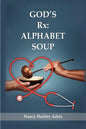 God's Rx: Alphabet Soup - Paperback