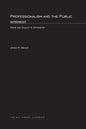 Professionalism and the Public Interest: Price and Quality in Optometry - Paperback