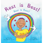 Rest is Best!: Best is Rest! (Dzogchen for Kids / Teaching Self Love and Compassion through the Nature of Mind) - Hardcover