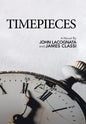 Timepieces - Hardcover