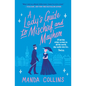 A Lady's Guide to Mischief and Mayhem - Paperback