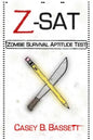 Z-SAT: Zombie Survival Aptitude Test - Paperback