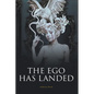 The Ego Has Landed - Paperback