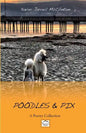 Poodles & Pix: A Poetry Collection - Paperback