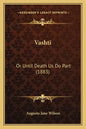 Vashti: Or Until Death Us Do Part (1883) - Paperback