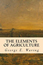 The Elements of Agriculture - Paperback