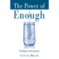 The Power of Enough - Paperback