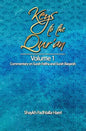 Keys to the Qur'an: Volume 1: Commentary on Surah Fatiha and Surah Baqarah - Paperback