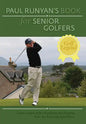 Paul Runyans Book for Senior Golfers - Paperback