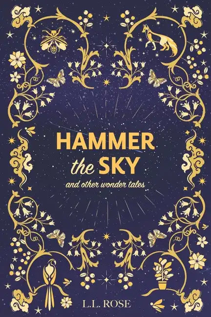 Hammer the Sky: and other wonder tales - Paperback
