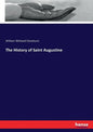 The History of Saint Augustine - Paperback