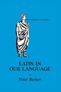 Latin in Our Language - Paperback
