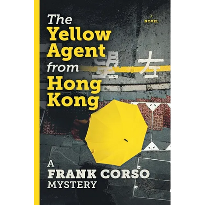 The Yellow Agent from Hong Kong - Paperback