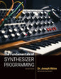 The Fundamentals of Synthesizer Programming - Paperback