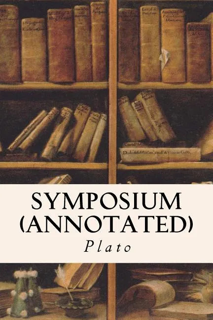 Symposium (annotated) - Paperback