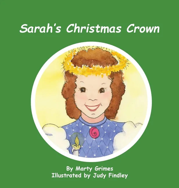 Sarah's Christmas Crown - Hardcover