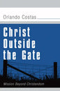 Christ Outside the Gate - Paperback