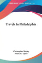 Travels In Philadelphia - Paperback