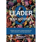 9 Leader Touchstones: Unleash your team's unique potential and build a dynamic, enduring organization - Hardcover