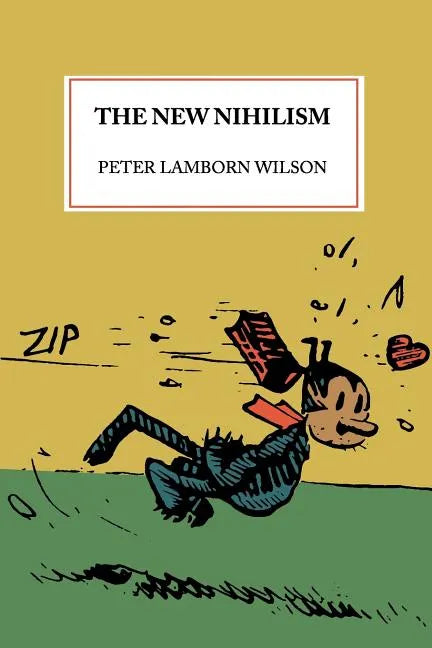 The New Nihilism - Paperback