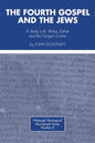 The Fourth Gospel and the Jews - Hardcover