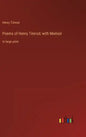 Poems of Henry Timrod; with Memoir: in large print - Hardcover