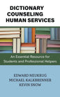 Dictionary of Counseling and Human Services: An Essential Resource for Students and Professional Helpers - Hardcover
