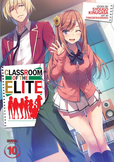 Classroom of the Elite (Light Novel) Vol. 10 - Paperback