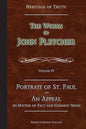 Portrait of St. Paul & An Appeal to Matter of Fact: The Works of John Fletcher - Paperback