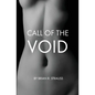Call of the Void - Paperback