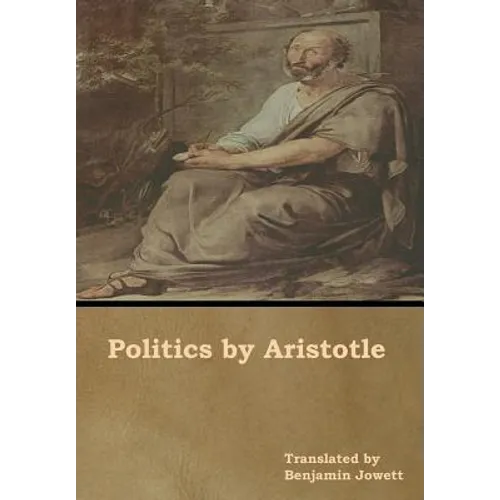 Politics by Aristotle - Hardcover