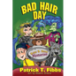 Babe B. Bear Mysteries: Bad Hair Day - Paperback